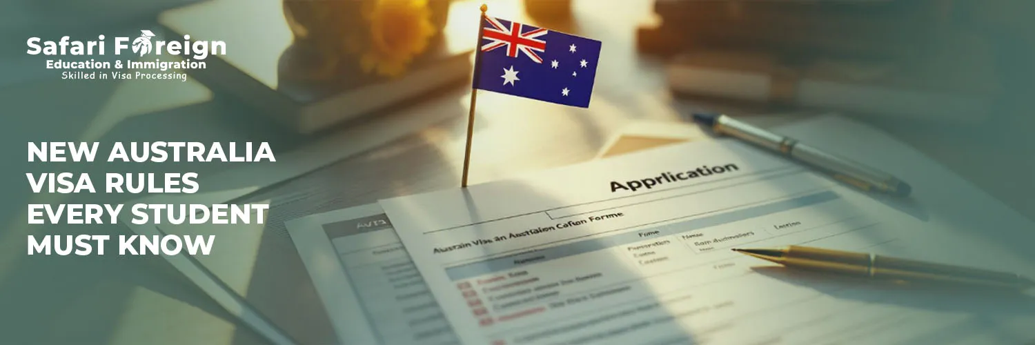 New Australia Visa Rules Every Student Must Know