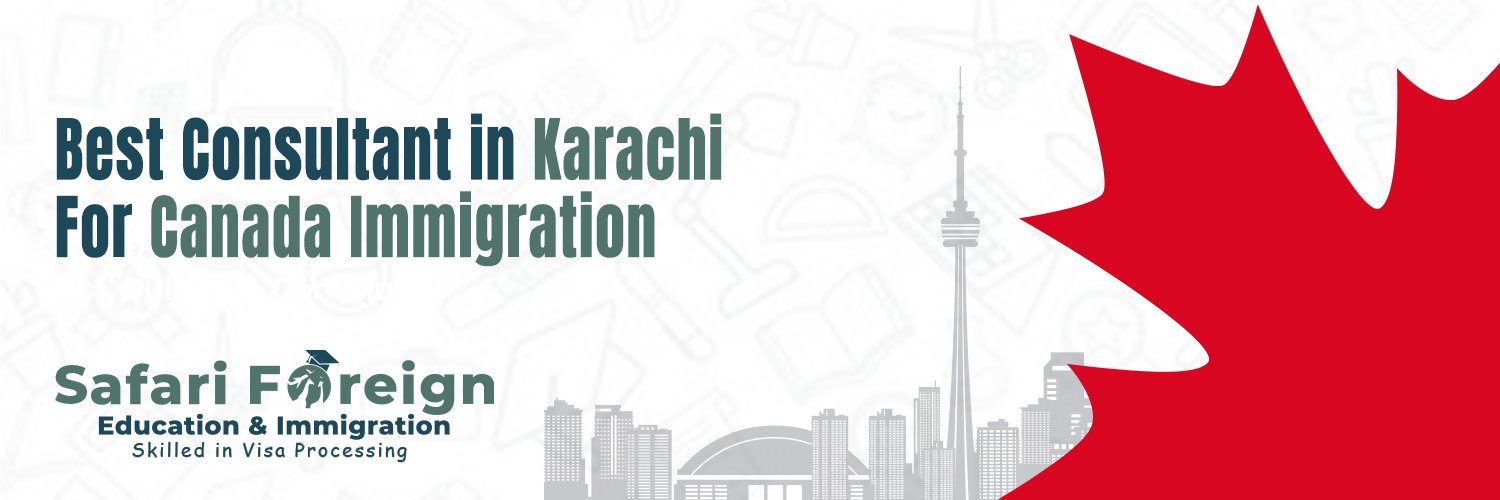 Best Consultant in Karachi For Canada Immigration