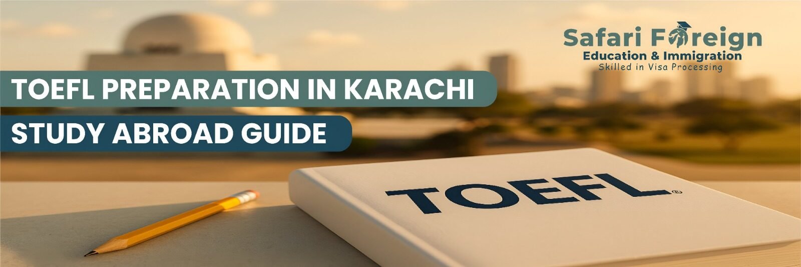 TOEFL Preparation in Karachi