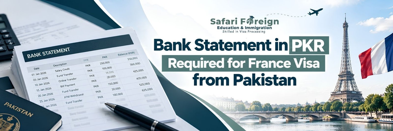 Bank Statement in PKR Required for France Visa from Pakistan